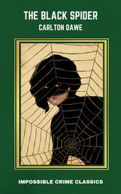 'The Black Spider' by Carlton Dawe