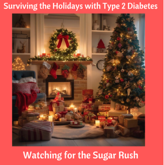 Surviving the Holidays with Type 2 Diabetes