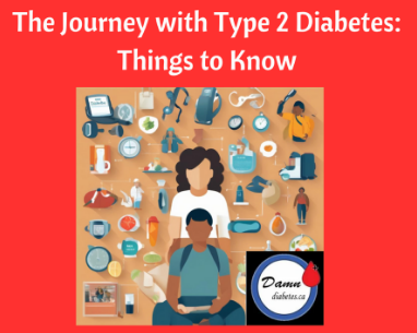 The Journey with Type 2 Diabetes: Things to Know