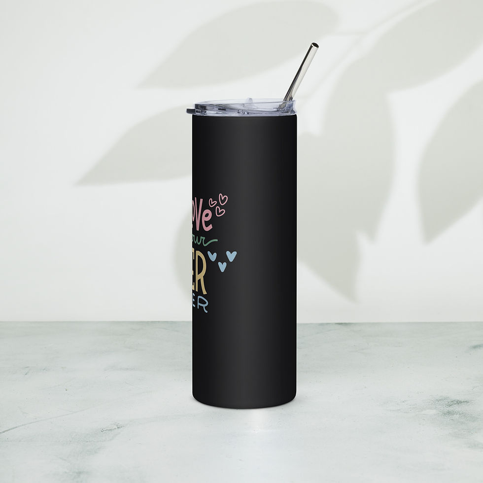 Thumbnail: Stainless steel tumbler - Self love is your super power
