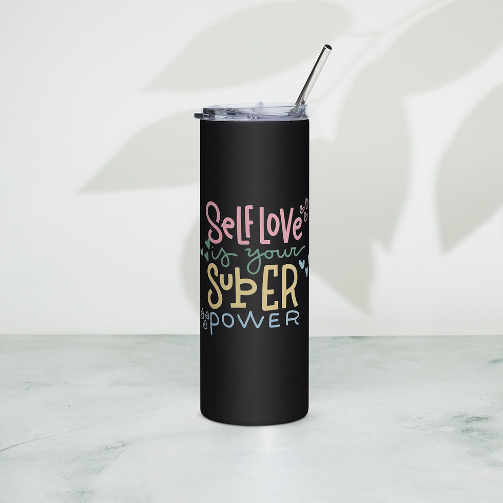 Thumbnail: Stainless steel tumbler - Self love is your super power