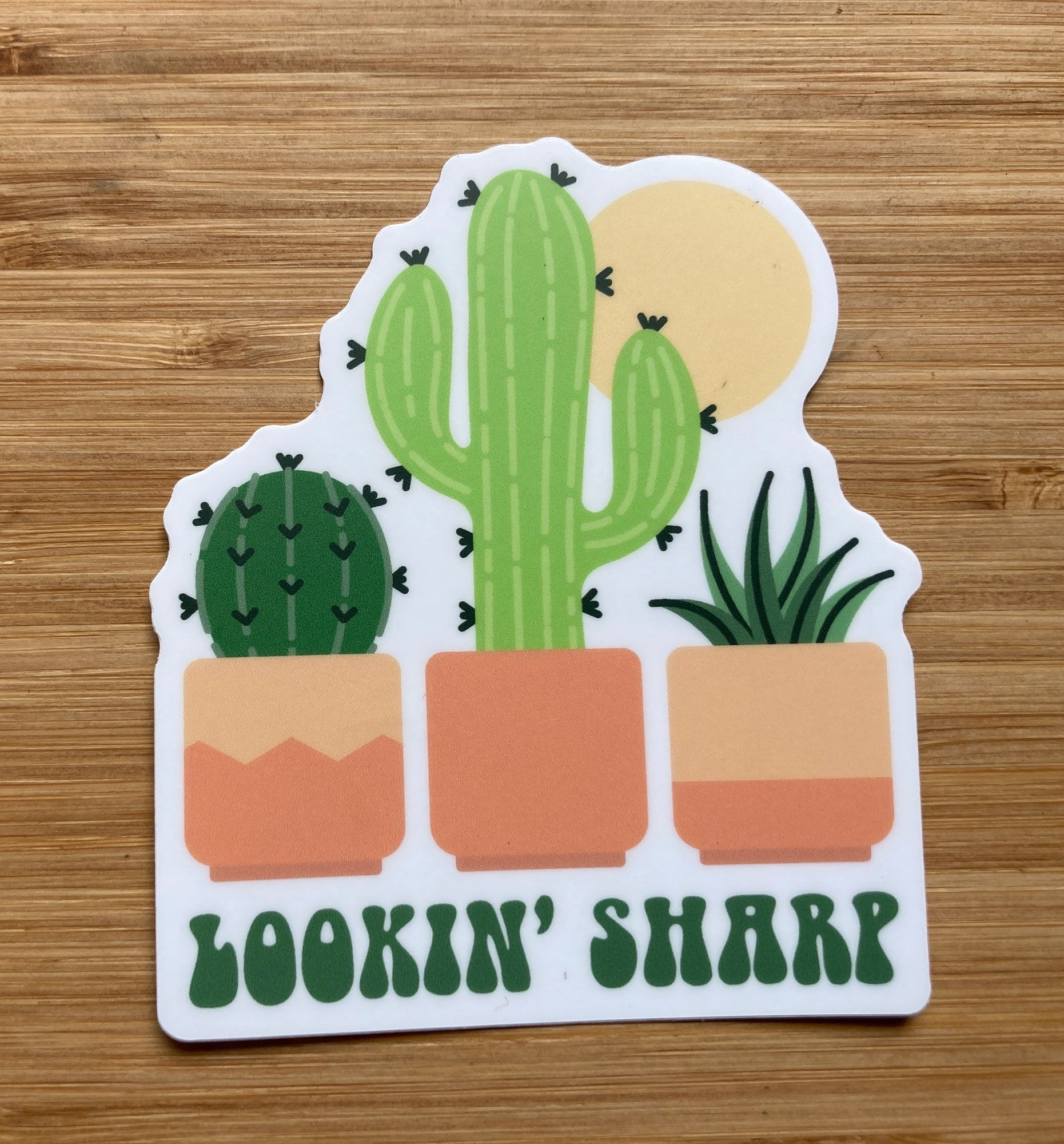 "Lookin' Sharp” Potted Cactus 3.25” x 2.75” Vinyl Sticker