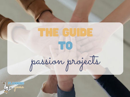 The Guide to Passion Projects