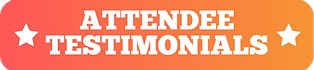 ATTENDEE TESTIMONIALS.png
