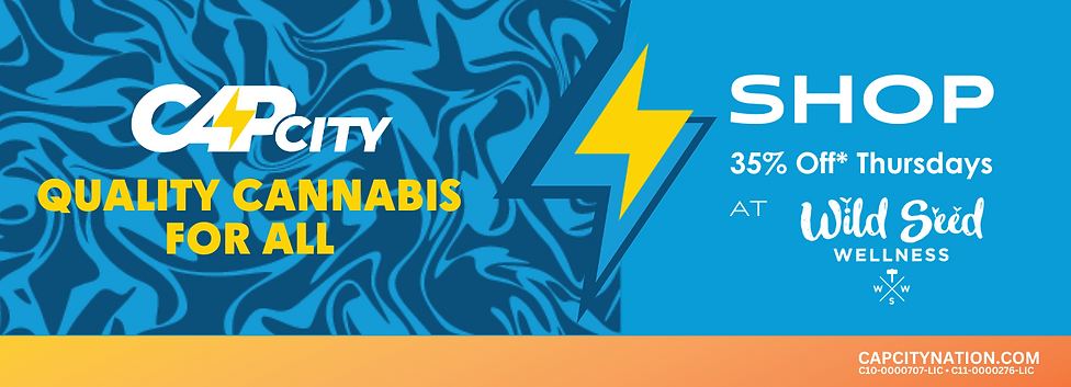 WSW Cap City Cannabis Quality Cannabis For All 35% Off Thursday capcitynation.com (1450 x