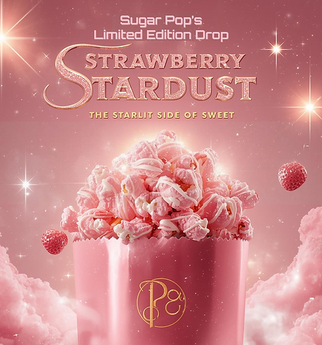 Cinematic image of shimmering pink strawberry-glazed popcorn with white chocolate drizzle and starlike sparkles, over a soft pink cosmic nebula background with gold-foil text reading “Strawberry Stardust — The Starlit Side of Sweet.”