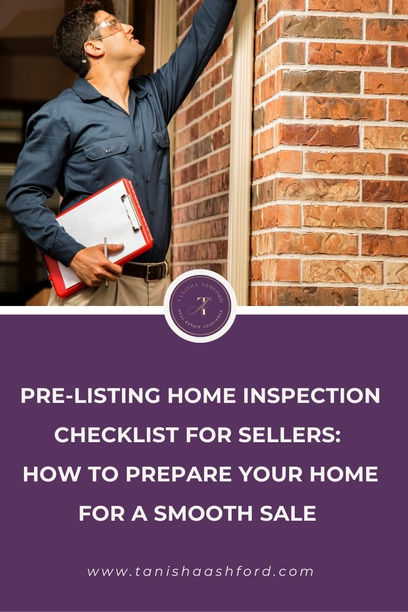 Pre-Listing Home Inspection Checklist for Sellers: How to Prepare Your Home for a Smooth Sale 