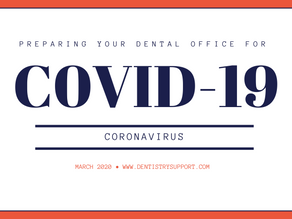 Your Dental Practice + COVID-19 Coronavirus, Are you ready?