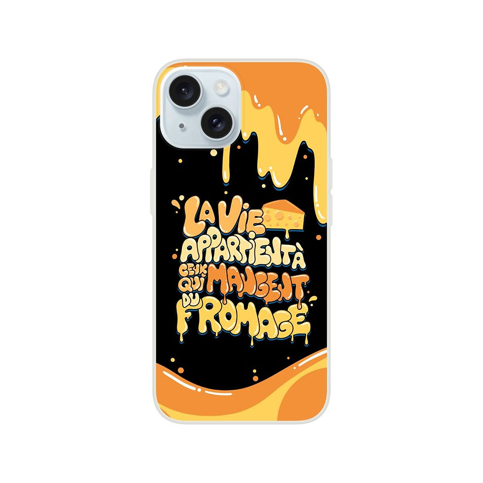 Miniature : Coque Flexi iphone - La vie appartient à ceux qui mangent du fromage