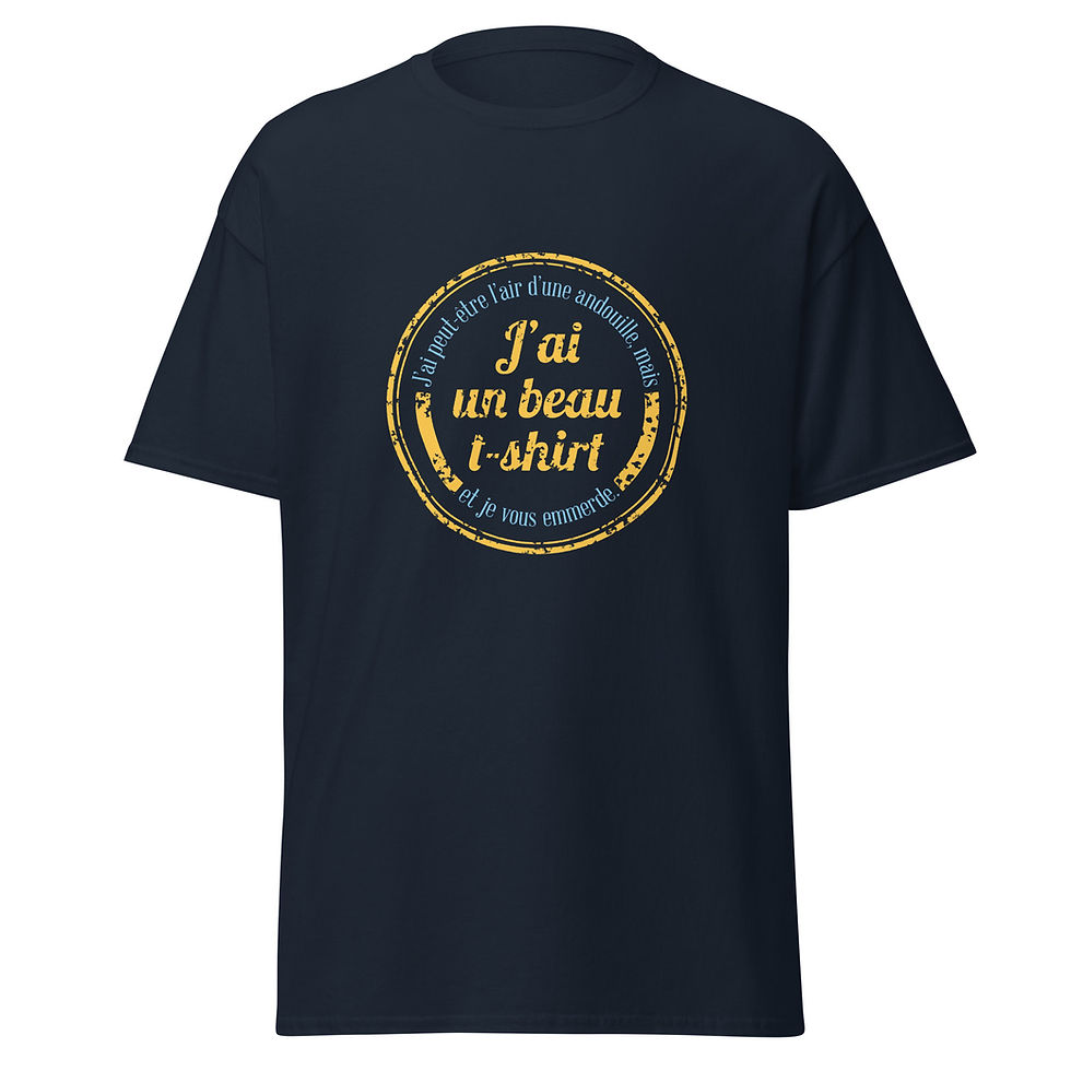 Miniature : T-shirt unisexe - J'ai un beau t-shirt