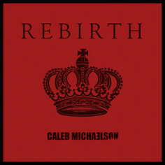 REBIRTH