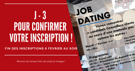 J - 3 pour confirmer votre inscription !