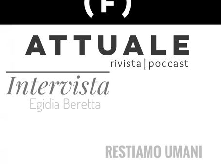 INTERVISTA - Restiamo umani