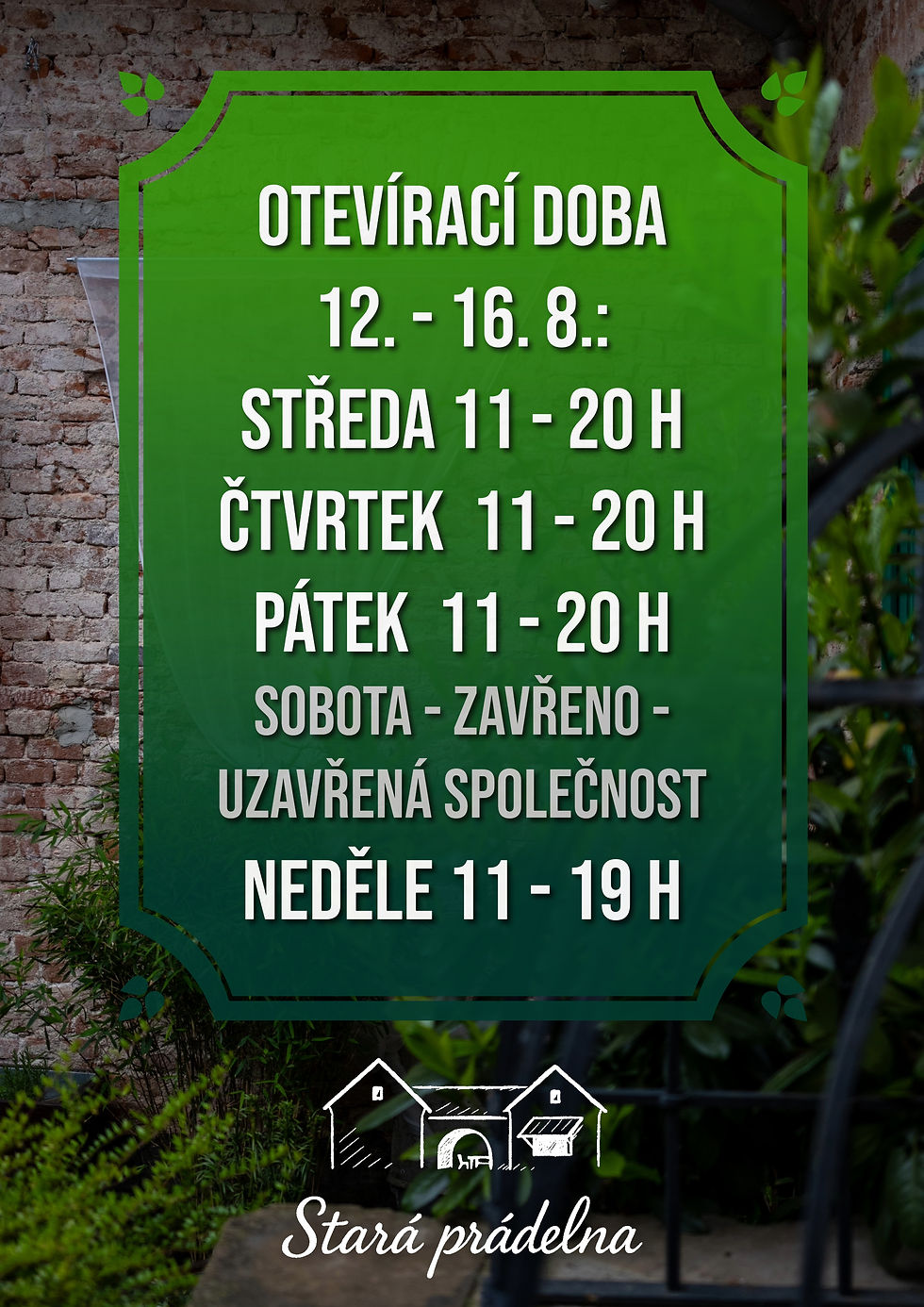 Otevírací doba v týdnu 12.-16.8.2026