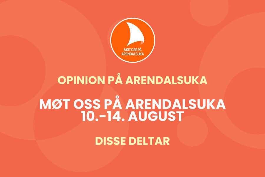 Opinion på Arendalsuka 2026