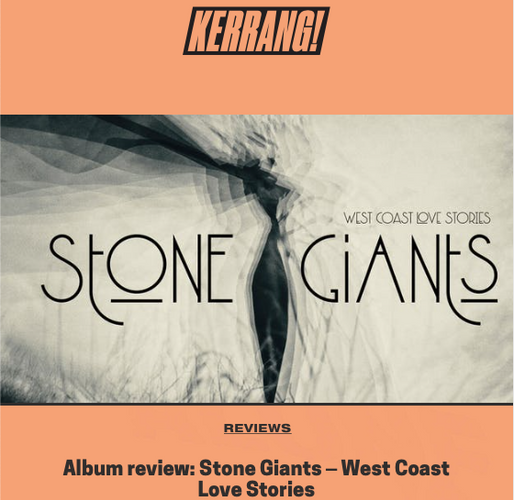 Kerrang! Reviews Stone Giants