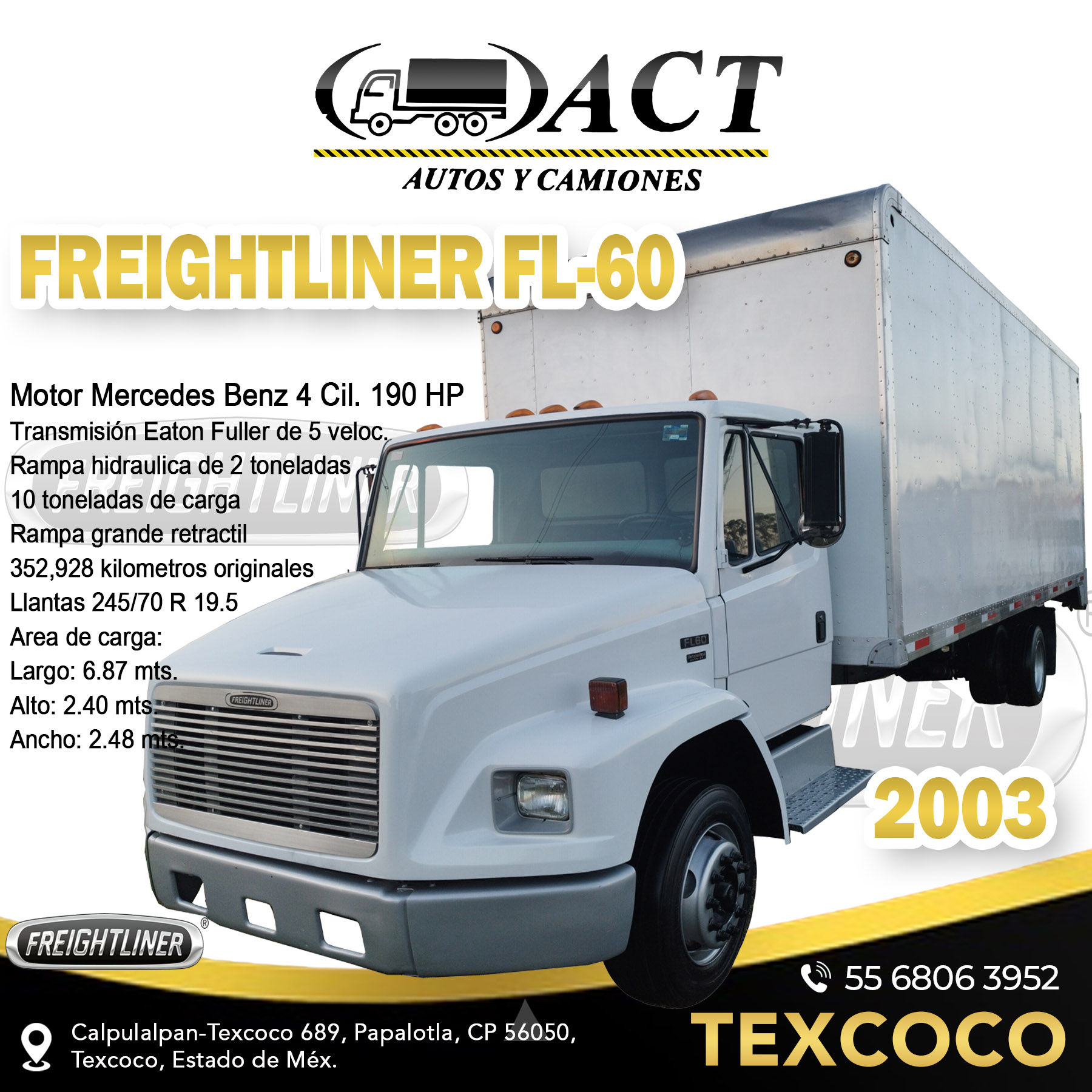 Freightliner Fl-60 Año 2003 Con Caja Seca Y Rampa Hidráulica
