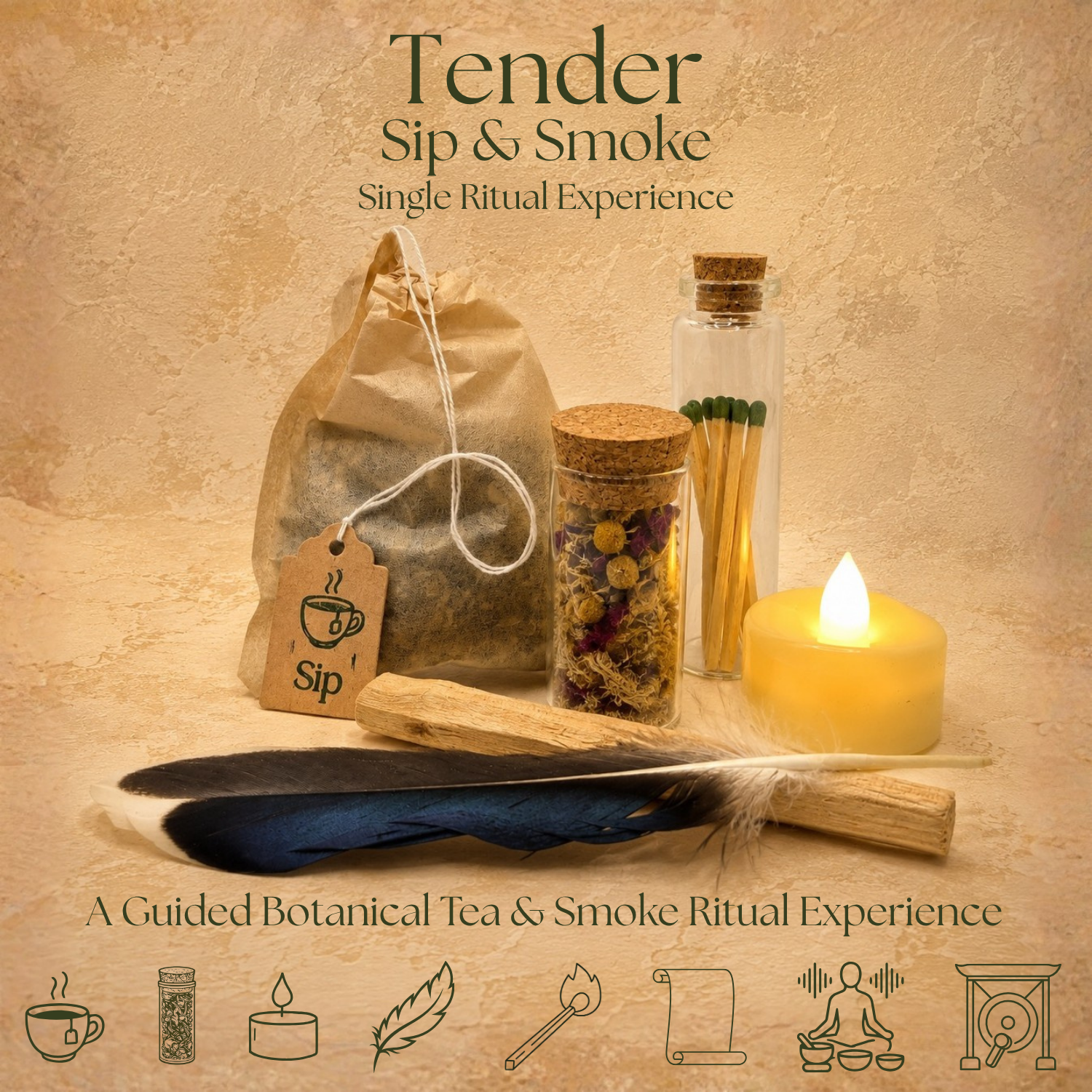 Tender Sip & Smoke | Single Ritual Experience