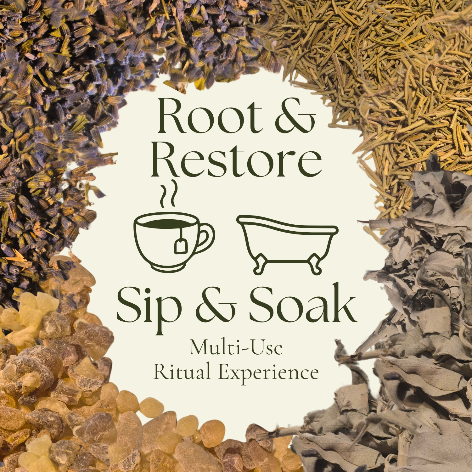 Root & Restore | Sip & Soak | Multi-Use Ritual Experience