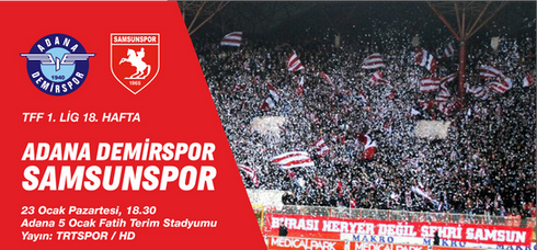 SAMSUNSPOR'UMUZ Adana Demirspor Deplasmanında