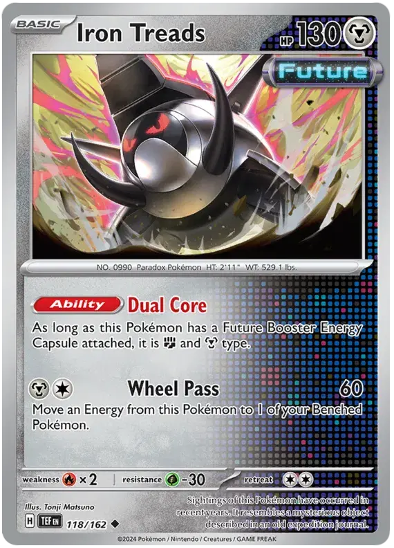 118/162 - Iron Treads - Temporal Forces - Uncommon (Reverse Holo)