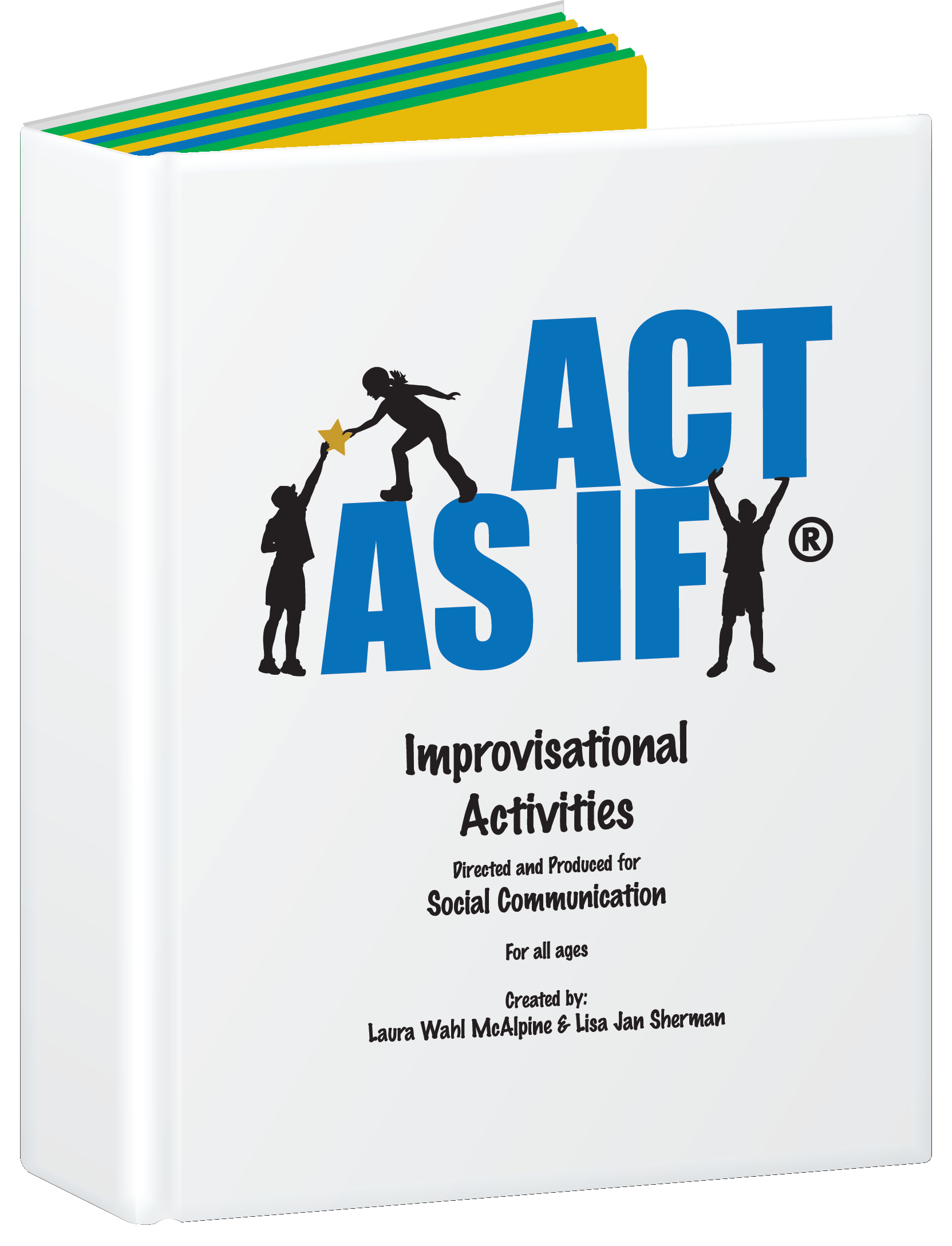 ACT AS IF Program Binder + FREE Posters (Limited Time Only)