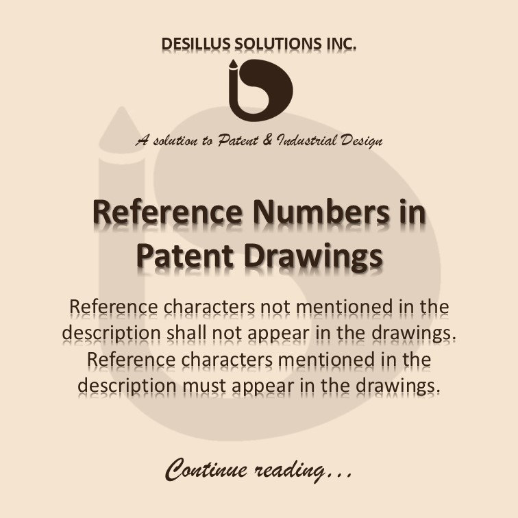 Drawing Reference Numbers Reference numbers in patent drawings