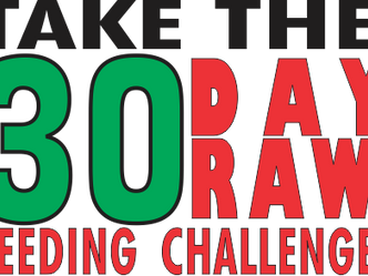 Take The 30 Day Raw Feeding Challenge