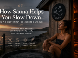 How Sauna Helps You Slow Down in a Constantly Connected World
