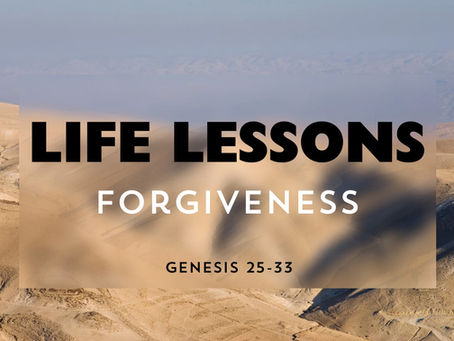 life lessons, forgiveness, desert mountains