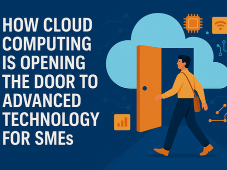 How Cloud Computing Is Opening the Door to Advanced Technology for SMEs