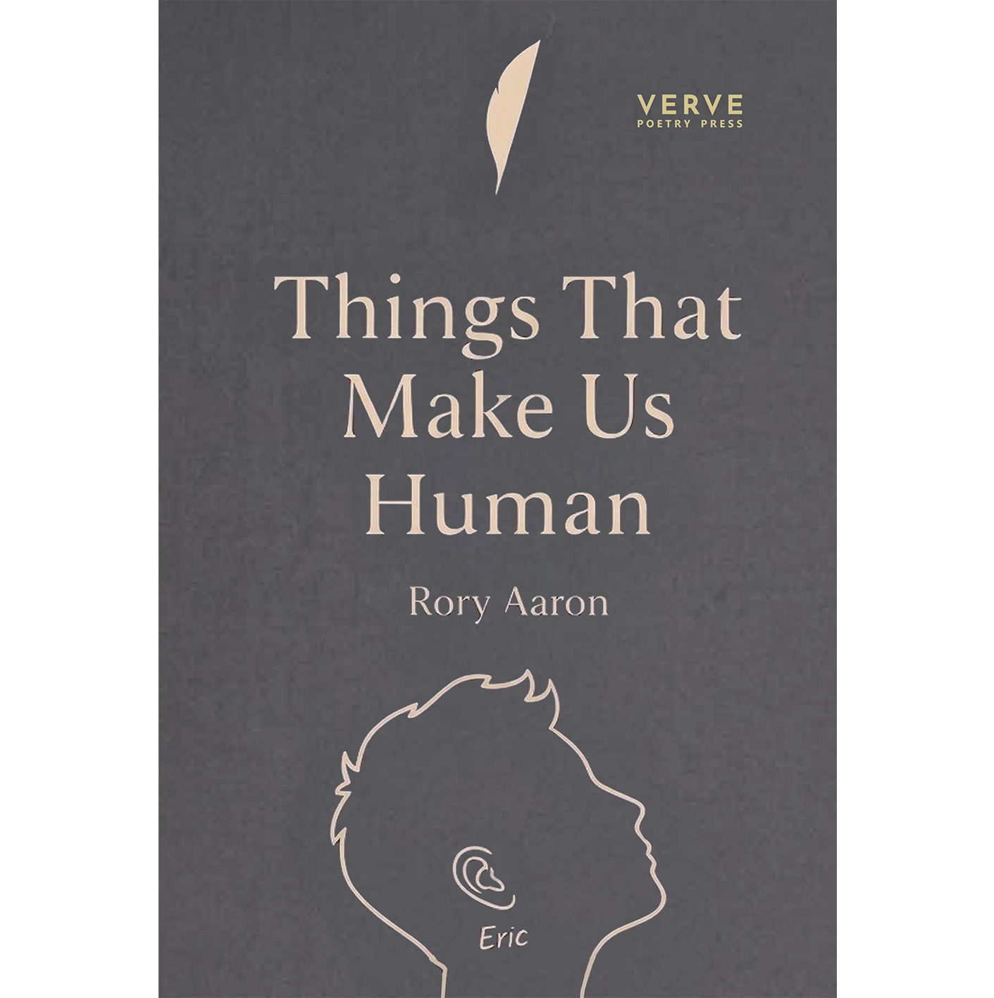 Things That Make Us Human - Rory Aaron