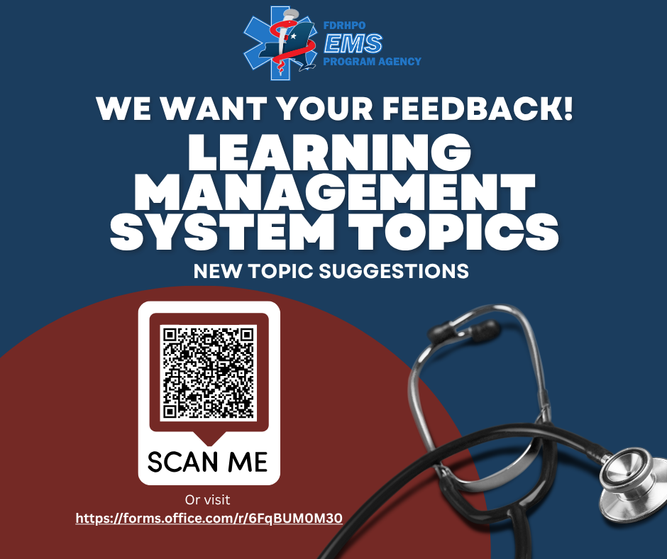 FDRHPO’s EMS Program Agency Wants Your Feedback!