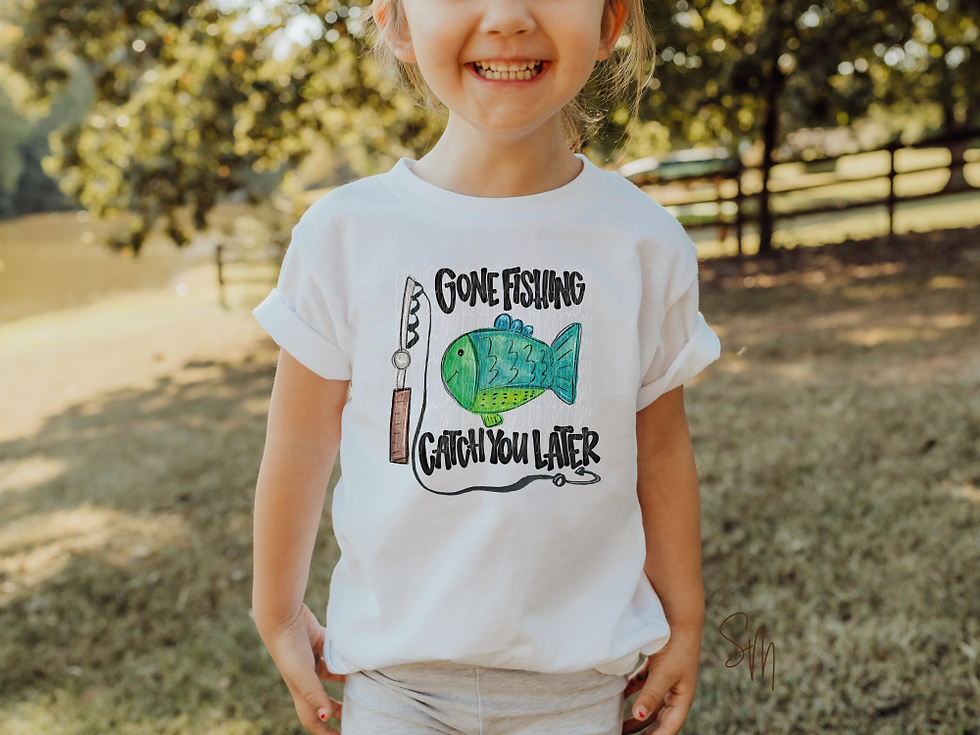 Gone Fishing Catch You Later