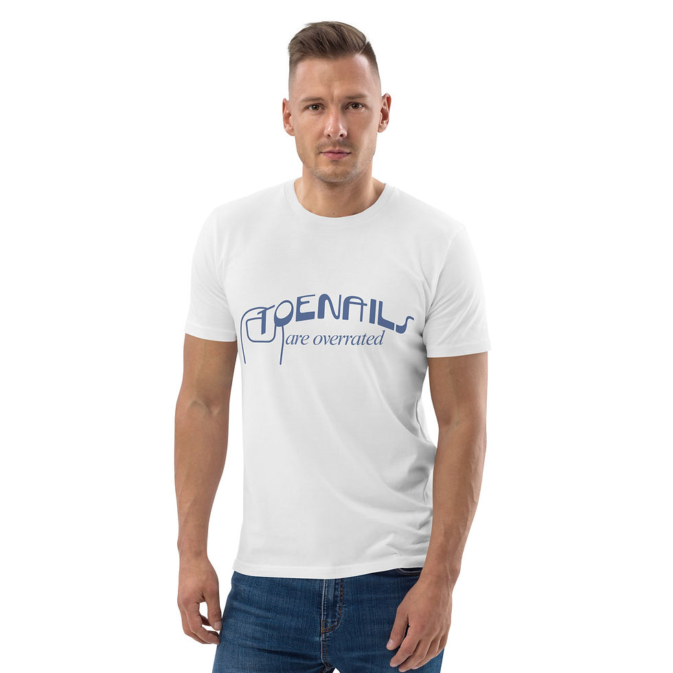 Thumbnail: Toenails Are Overrated Tee in Premium Organic Cotton Unisex