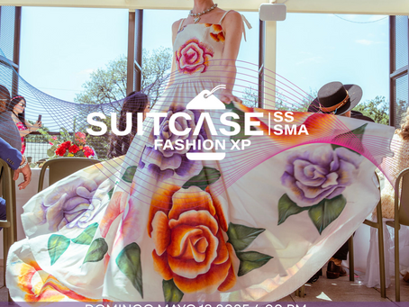 SUITCASE FASHION EXPERIENCE EDICION SAN MIGUEL DE ALLENDE 2025.