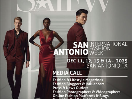 San Antonio International Fashion Week 2025: Media Call