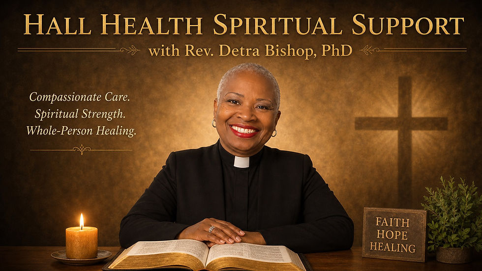 HALL HEALTH OFFERS SPIRITUAL SUPPORT