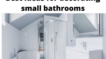 Best Ideas for decorating small bathrooms