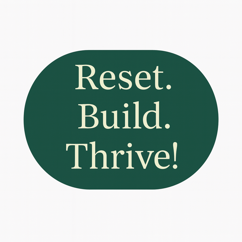 Writer: Reset Build Thrive