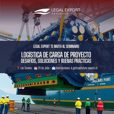 Seminario Internacional abordará los desafíos jurídicos y logísticos de la carga de proyecto en Chile