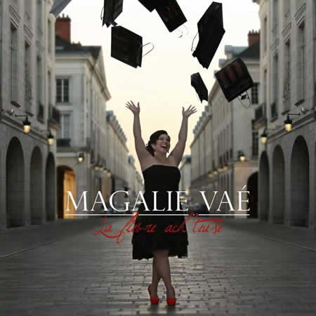 Pochette du single « La Fièvre Ach'teuse » de Magalie VAÉ, quatrième et dernier extrait de l'album Métamorphose, janvier 2015
