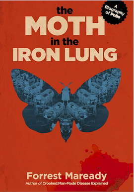 A Moth in the Iron Lung