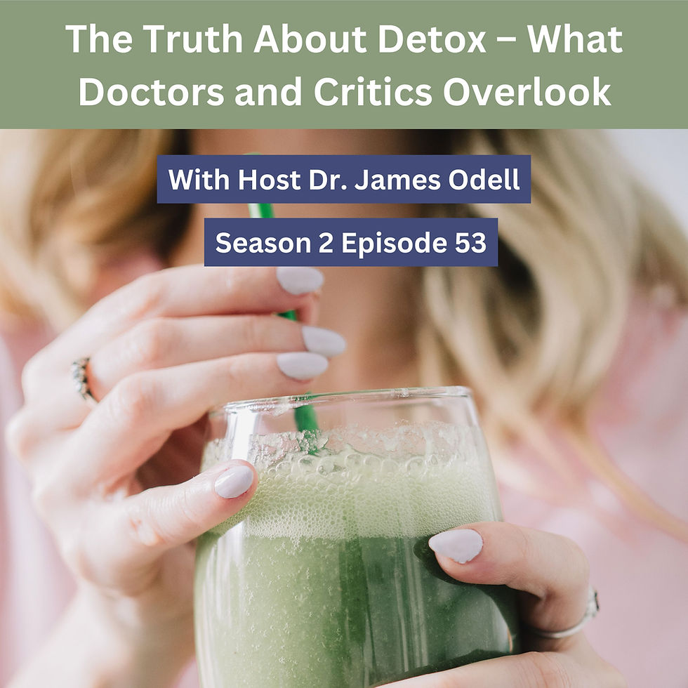 podcast episode cover art: The Truth About Detox