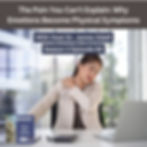 Podcast cover art for: The Pain You Can't Explain: Why Emotions Become Physical Symptoms