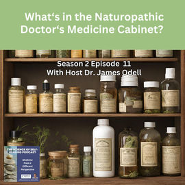 What’s in the Naturopathic Doctor’s Medicine Cabinet?