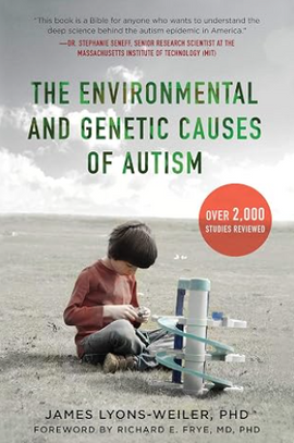An image of the book cover The Environmental and Genetic Causes of Autism