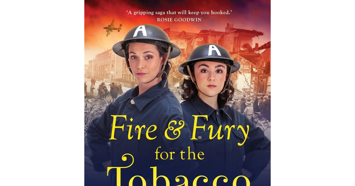 Fire and Fury for the Tobacco Girls: a Gritty, Gripping Historical Novel from Li