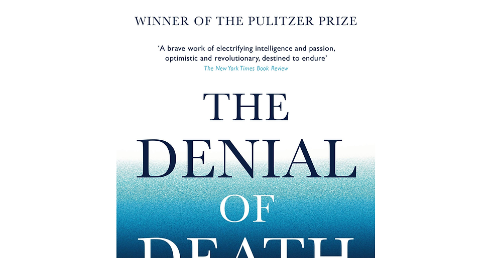 The Denial of Death