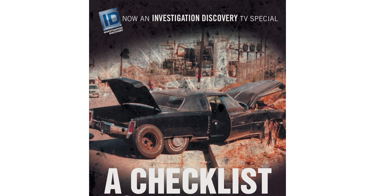 A Checklist for Murder: the True Story of Robert John Peernock